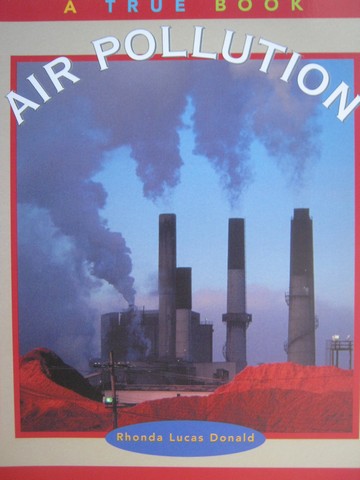 (image for) A True Book Air Pollution (P) by Rhonda Lucas Donald