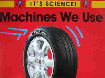 (image for) It's Science! Machines We Use (P) by Sally Hewitt