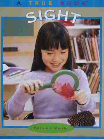 (image for) A True Book Sight (P) by Patricia J Murphy