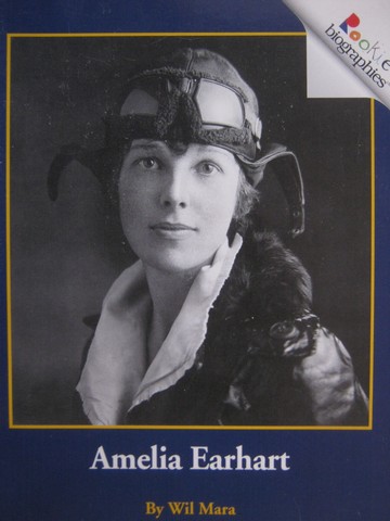 (image for) Rookie Biographies Amelia Earhart (P) by Wil Mara