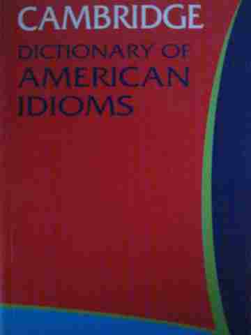 (image for) Dictionary of American Idioms (P) by Paul Heacock