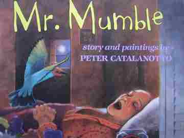 (image for) Mr. Mumble (H) by Peter Catalanotto