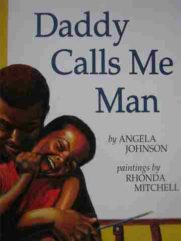 (image for) Daddy Calls Me Man (P) by Angela Johnson