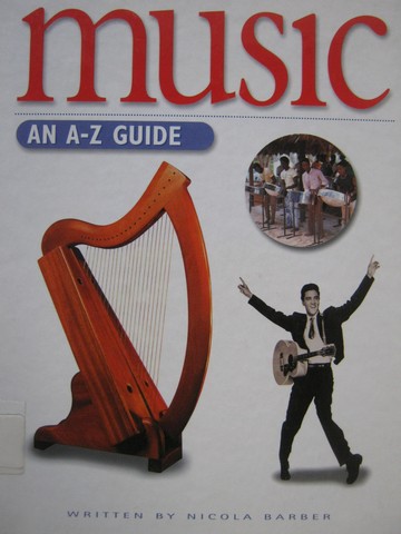 (image for) Music An A-Z Guide Franklin Watts Library Edition (H) by Barber