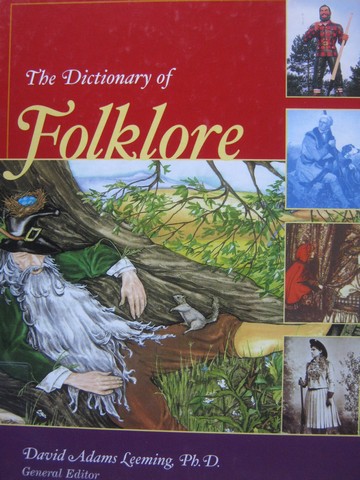 (image for) Dictionary of Folklore A Franklin Watts Library Edition (H) by David Adams Leeming