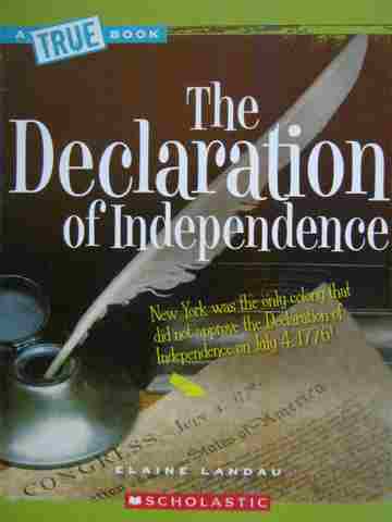 (image for) A True Book The Declaration of Independence (P) by Elaine Landau
