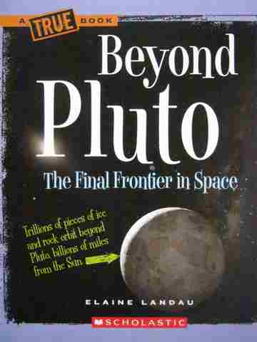 (image for) A True Book Beyond Pluto (P) by Elaine Landau
