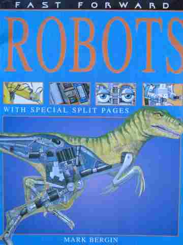 (image for) Fast Forward Robots (P) by Mark Bergin