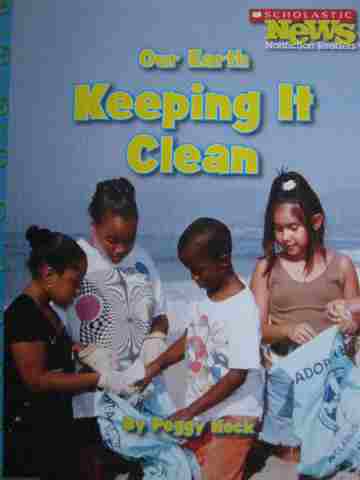 (image for) Our Earth Keeping It Clean (P) by Peggy Hock