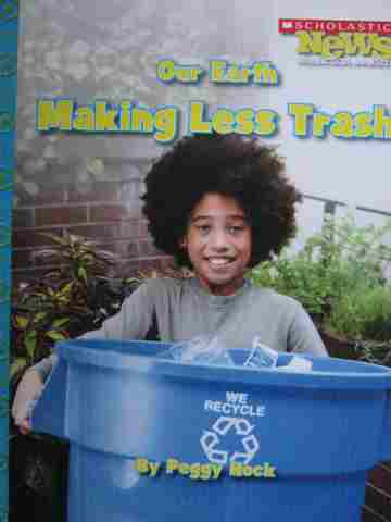 (image for) Our Earth Making Less Trash (P) by Peggy Hock