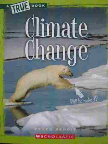 (image for) A True Book Climate Change (P) by Peter Benoit
