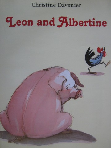 (image for) Leon & Albertine (H) by Christine Davenier