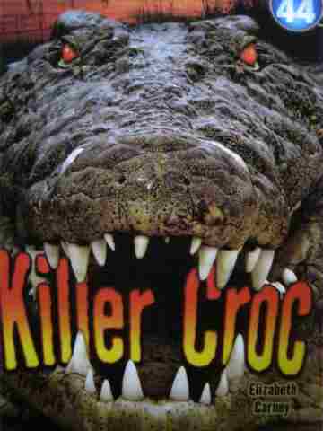 (image for) System 44 Book 29 Killer Croc (P) by Elizabeth Carney