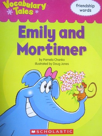 (image for) Vocabulary Tales Emily & Mortimer (P) by Pamela Chanko