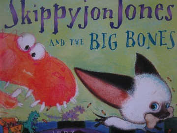 (image for) Skippyjon Jones & the Big Bones (P) by Judy Schachner