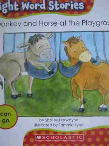 (image for) Sight Word Stories Donkey & Horse at the Playground (P) by Shelley Harwayne