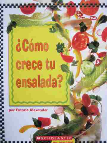 (image for) Como crece tu ensalada? (P) by Francie Alexander