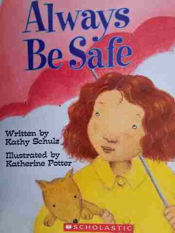 (image for) Always Be Safe (P) by Kathy Schulz