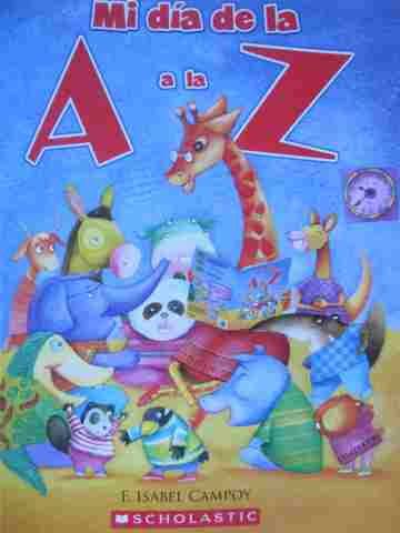 (image for) Mi dia de la A a la Z (P) by F Isabel Campoy