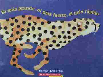 (image for) El mas grande el mas fuerte el mas rapido (P) by Steve Jenkins