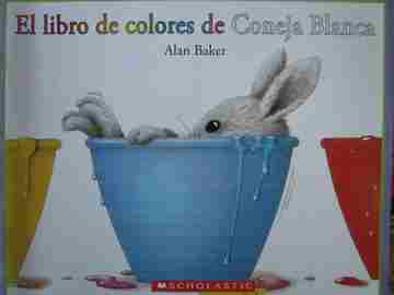 (image for) El libro de colores de Coneja Blanca (P) by Alan Baker