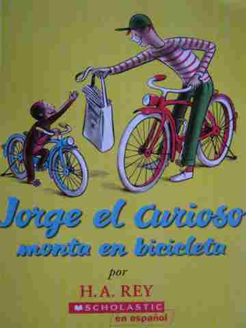 (image for) Jorge el curioso monta en bicicleta (P) by H A Rey