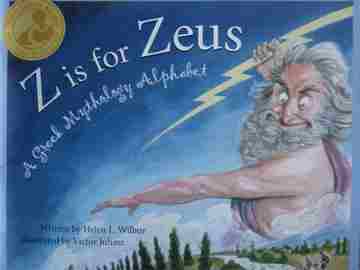 (image for) Z is for Zeus A Greek Mythology Alphabet (P) by Helen L Wilbur