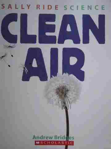(image for) Sally Ride Science Clean Air (P) by Andrew Bridges