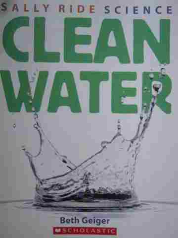 (image for) Sally Ride Science Clean Water (P) by Beth Geiger