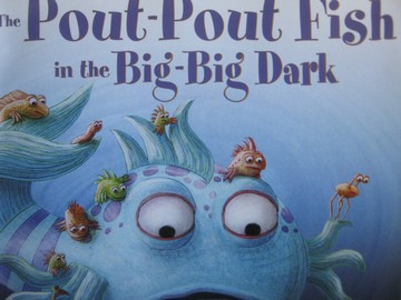 (image for) Pout-Pout Fish in the Big-Big Dark (P) by Deborah Diesen