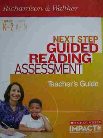 (image for) Next Step Guided Reading Assessment Grades K-2 TG (TE)(Spiral)