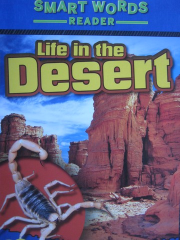 (image for) Smart Words Reader Life in the Desert (P) by Christine A Caputo