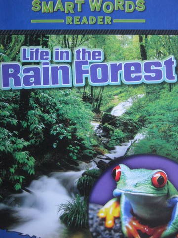 (image for) Smart Words Reader Life in the Rain Forest (P) by Caputo