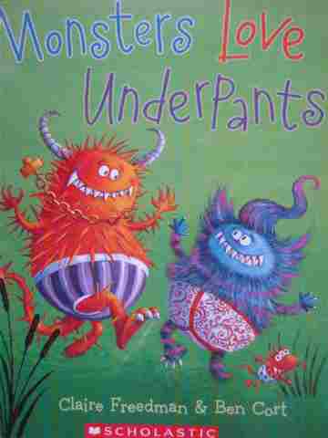 (image for) Monsters Love Underpants (P) by Claire Freedman