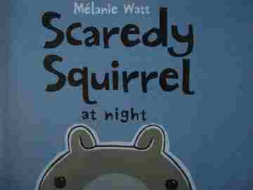 (image for) Scaredy Squirrel at Night (P) by Melanie Watt