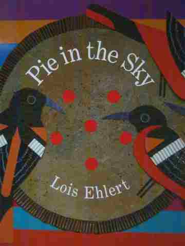 (image for) Pie in the Sky (P) by Lois Ehlert