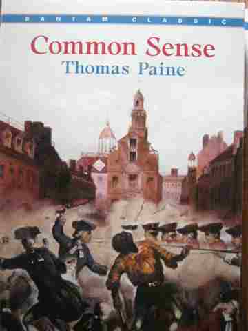 (image for) Bantam Classics Common Sense (P) by Thomas Paine