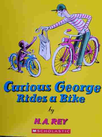 (image for) Curious George Rides a Bike (P) by H A Rey