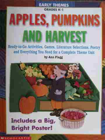 (image for) Early Themes K-1 Apples Pumpkins & Harvest (P) by Ann Flagg