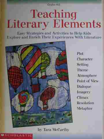 (image for) Teaching Literary Elements Grades 4-8 (P) by Tara McCarthy