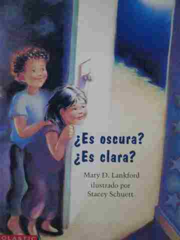 (image for) Es oscura? Es clara? (P) by Mary D Lankford