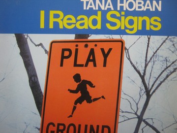 (image for) I Read Signs (P) by Tana Hoban