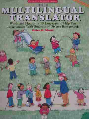 (image for) Multilingual Translator Grades K-8 (P) by Helen H Moore