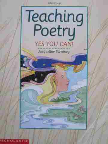 (image for) Teaching Poetry Yes You Can! Grades 4-8 (P) by Sweeney