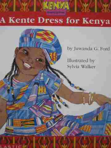 (image for) A Kente Dress for Kenya (P) by Juwanda G Ford
