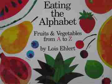 (image for) Eating the Alphabet Fruits & Vegetables from A to Z (P)
