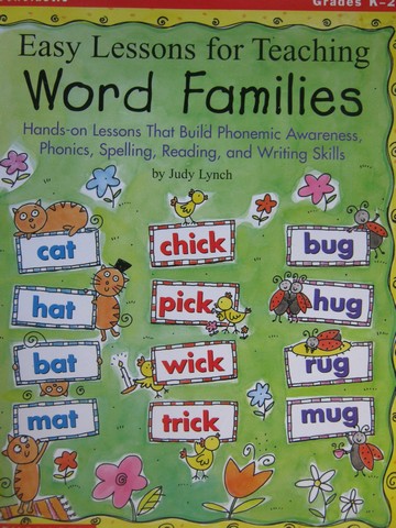 (image for) Easy Lessons for Teaching Word Families K-2 (P) by Judy Lynch