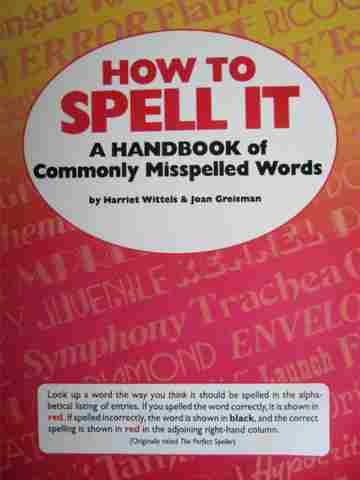 (image for) How to Spell It A Handbook of Commonly Misspelled Words (P) by Wittels & Greisman