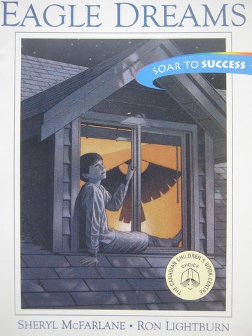 (image for) Soar to Success 7 Eagle Dreams (P) by Sheryl McFarlane