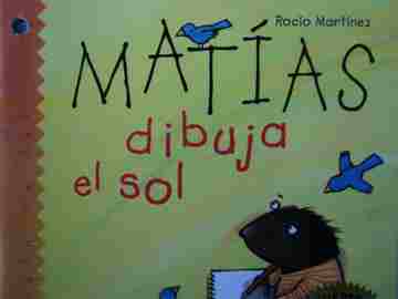 (image for) Lectura 1 Matias dibuja el sol (P) by Rocio Martinez